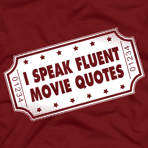 I Speak Fluent Movie Quotes